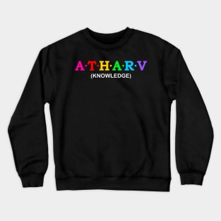 Atharv - knowledge. Crewneck Sweatshirt